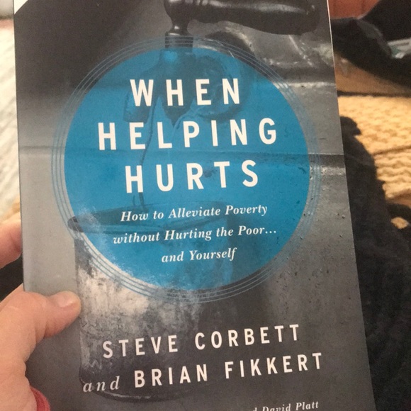 When Helping Hurts how To Alleviate Poverty - Picture 3 of 4